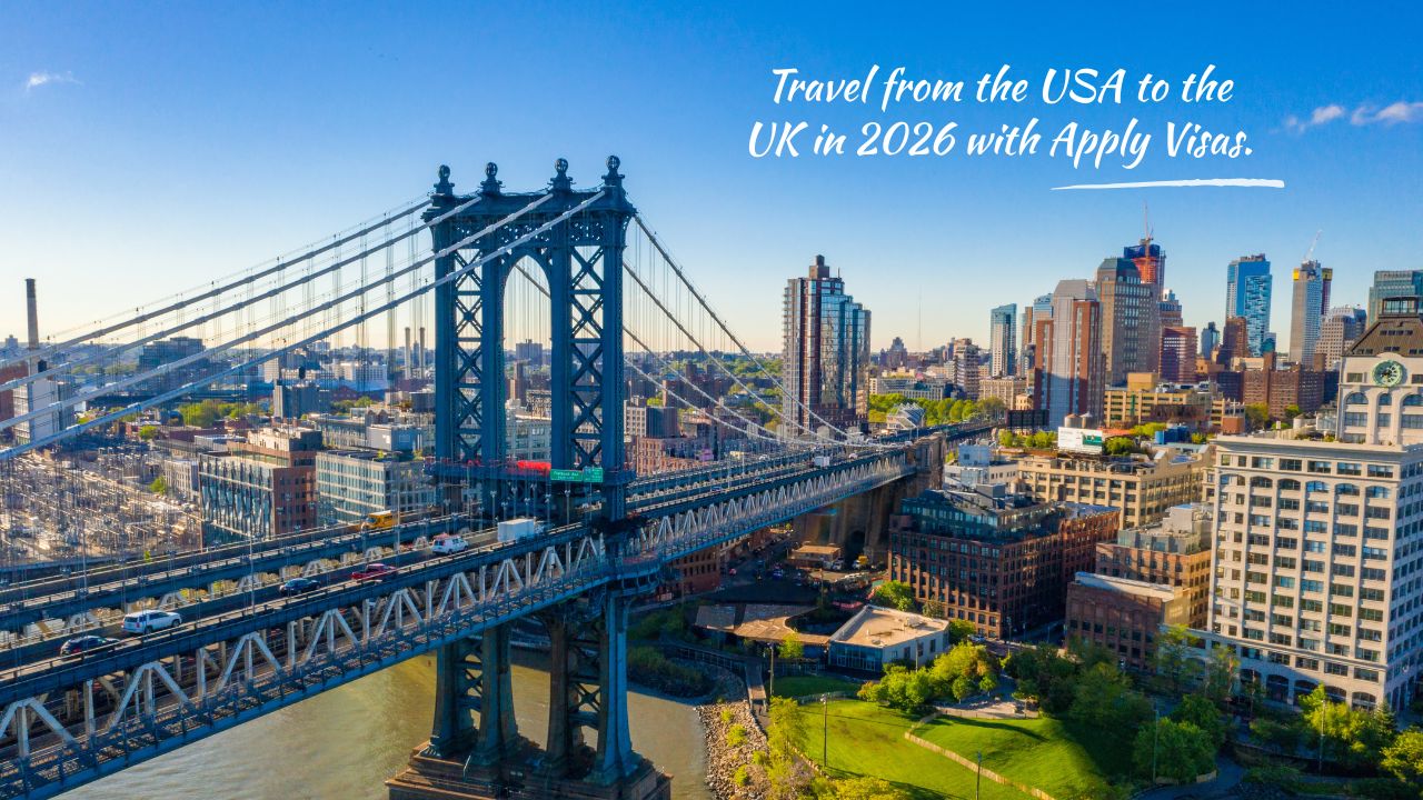 Travel from the USA to the UK in 2026 with Apply Visas.